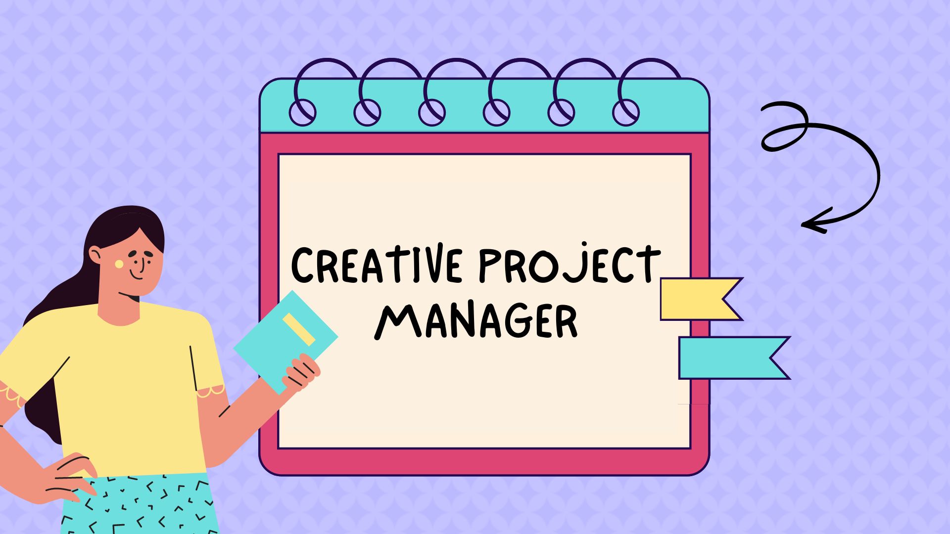 The Role of a Creative Project Manager: Definition and Examples